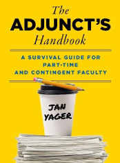 The Adjuncts handbook by Dr. Jan Yager