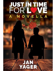just in time for love - a novella